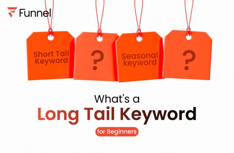 Long Tail keyword คืออะไร? เข้าใจประโยชน์และวิธีใช้ง่าย ๆ ฉบับมือใหม่!